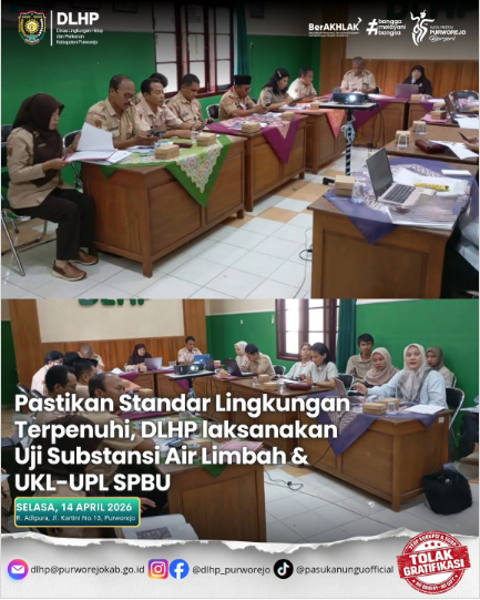 Pastikan Standart Lingkungan Terpenuhi, DLHP Laksanakan Uji Substansi Dokumen Lingkungan