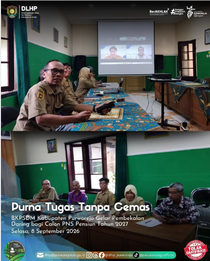 Para PNS DLHP yang memasuki purna mengikuti Sosialisasi Purna Tugas Tanpa Cemas
